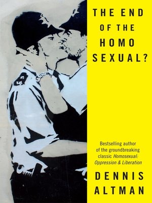 cover image of The End of the Homosexual?